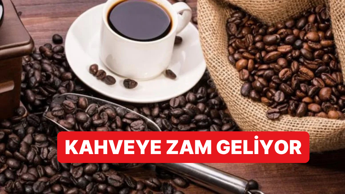 kahve fiyatlari rekor kirdi simdi kafe fiyatlarina yansimasi bekleniyor 81F8MTmy.jpg